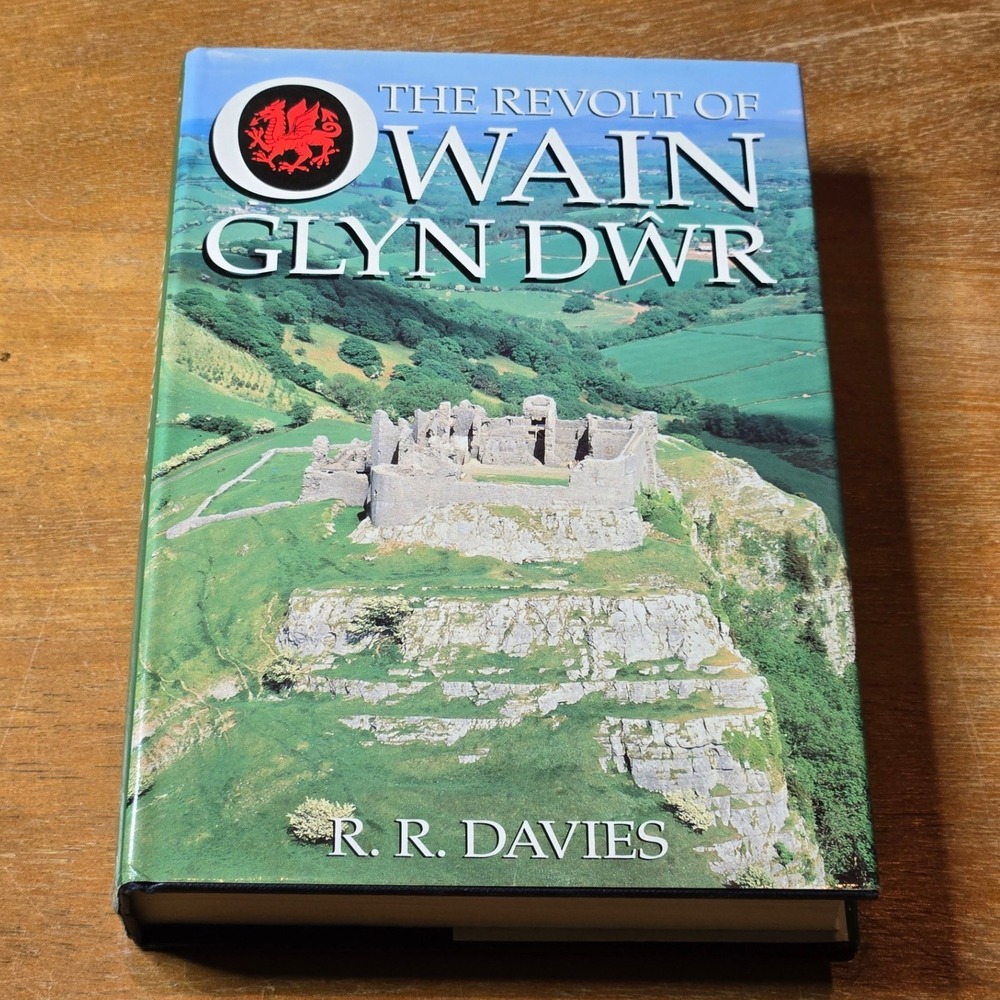 Oxford The Revolt of Owain Glyn Dwr R.R. Davies Welsh History Hardcover Book